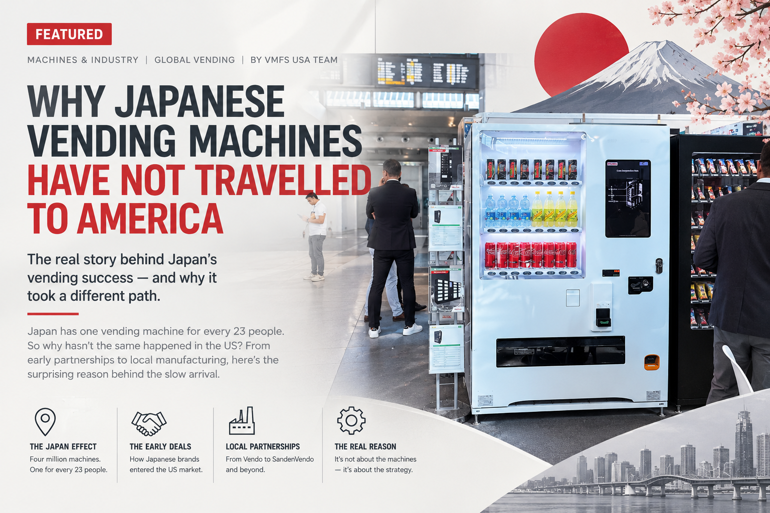 Japanese Vending Machines: Why They Never Reached America